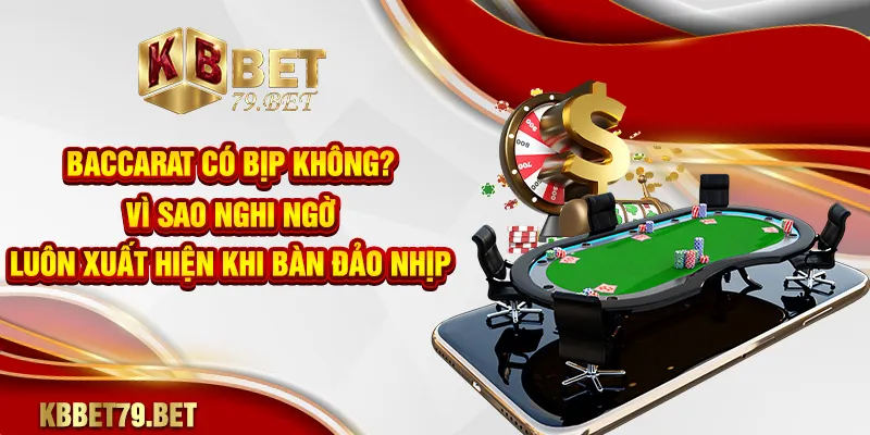 baccarat có bịp không