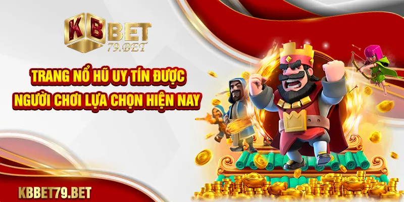 trang nổ hũ uy tín